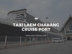 taxi Laem Chabang cruise port