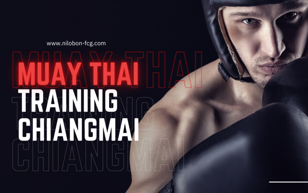 Muay Thai Training Chiangmai Beginner’s Guide